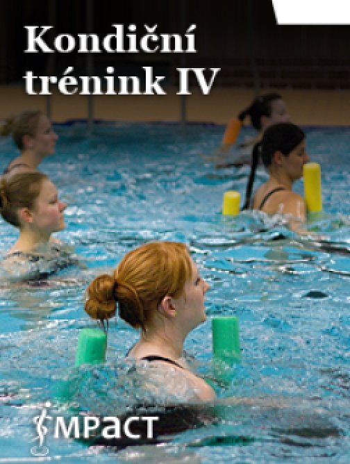 Kondiční trénink IV