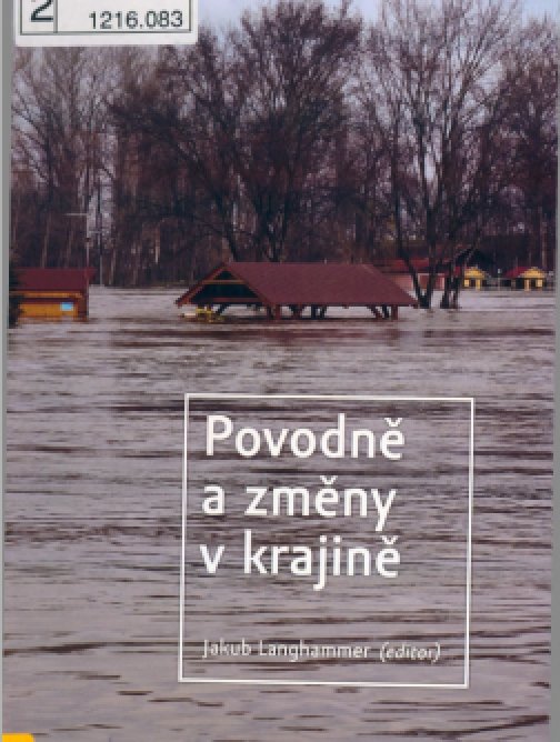 Povodně a změny v krajině