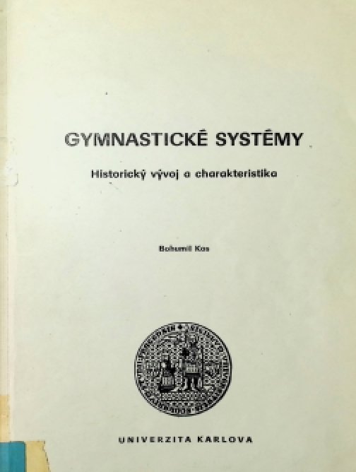 Gymnastické systémy: historický vývoj a…